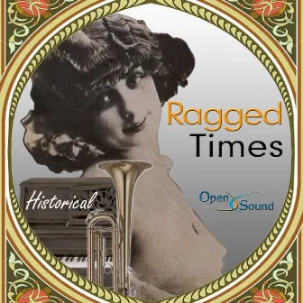 Ragged Times (Historical) by Richard Trythall