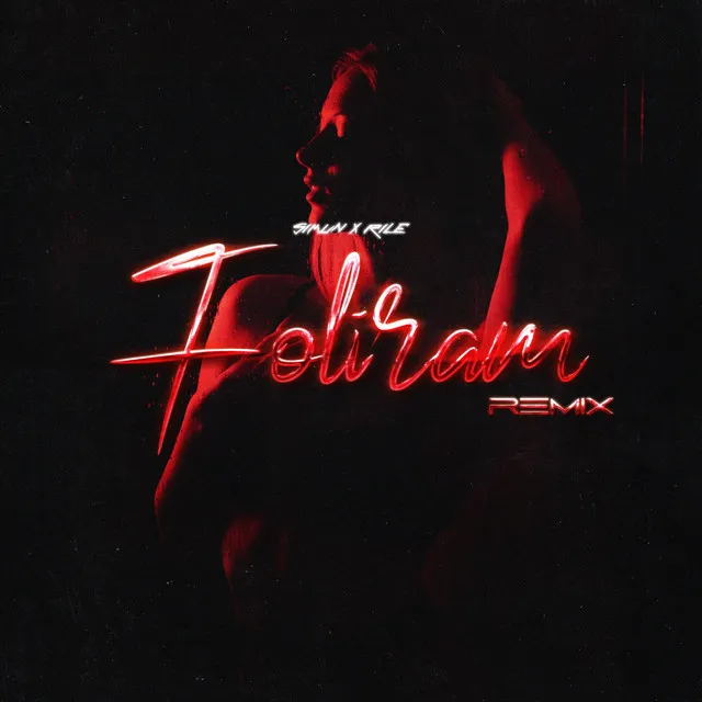 Foliram - Remix