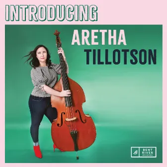 Introducing Aretha Tillotson by Aretha Tillotson