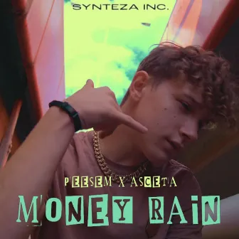 MONEY RAIN by ASCETA