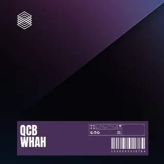 Whah by Qcb