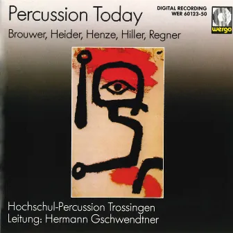 Percussion Today by Hermann Gschwendtner