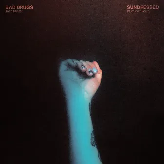 Bad Drugs (feat. City Mouth) by City Mouth