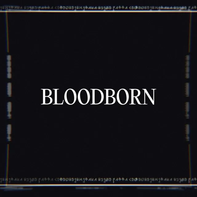 Bloodborn