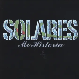 Mi Historia by Solares