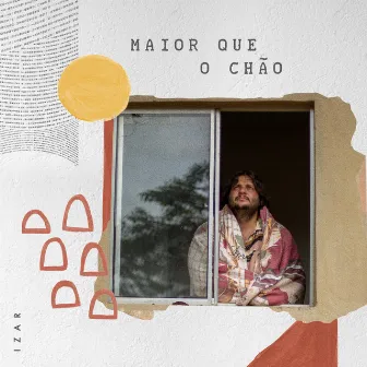 Maior Que o Chão by Izar