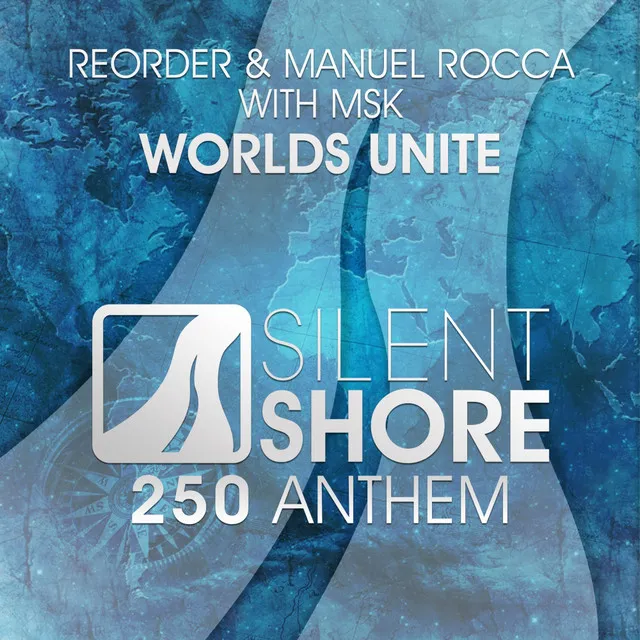 Worlds Unite (SSR250 Anthem) - Original Mix