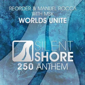 Worlds Unite (SSR250 Anthem) by MSK