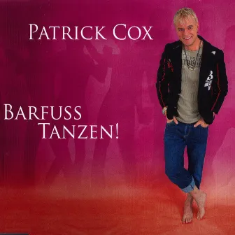 Barfuss tanzen by Patrick Cox