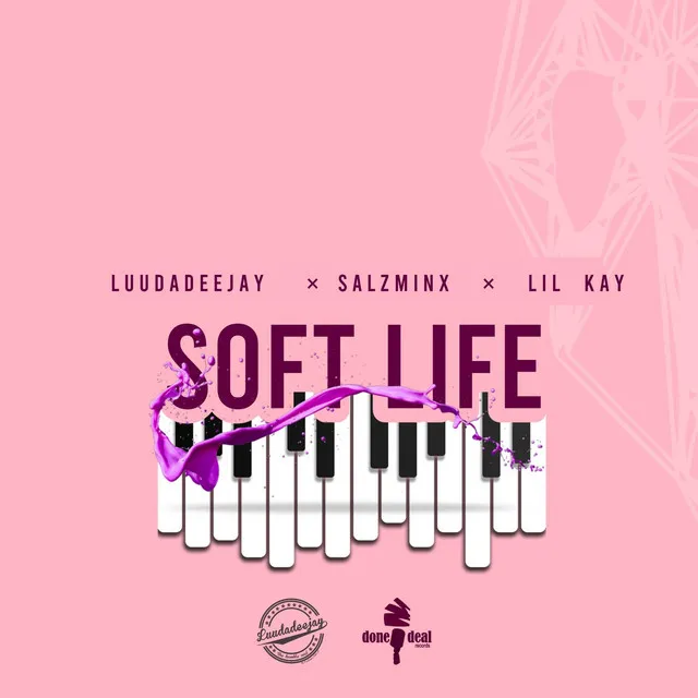 Soft Life