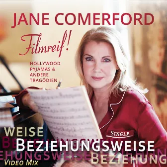 Beziehungsweise (Single Video Mix) by Jane Comerford