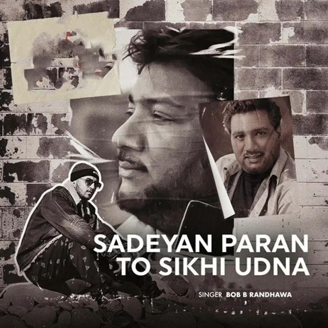 Sadeyan Paran To Sikhi Udna