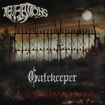 Gatekeeper by Revelations