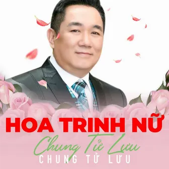 Hoa Trinh Nữ by Chung Tử Lưu