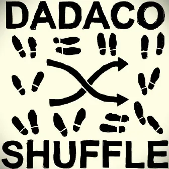 Shuffle by Dadaco