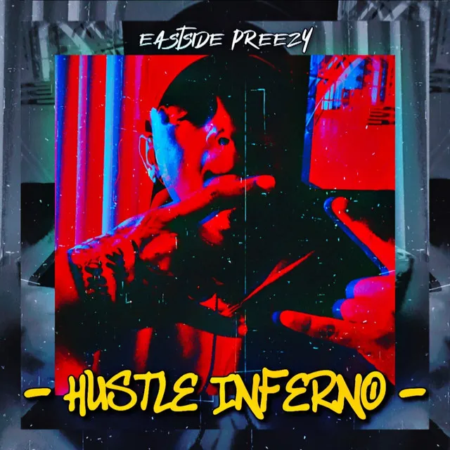 Hustle Inferno (Unmastered)