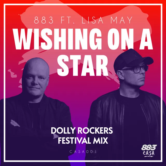 Wishing On A Star - Dolly Rockers Festival Mix