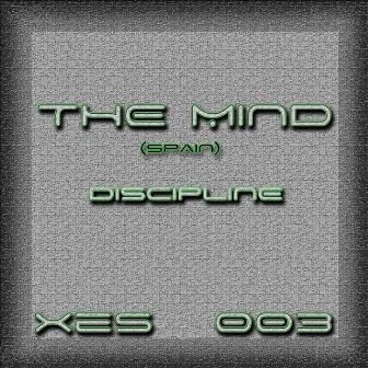 Discipline by The Mind (Spain)