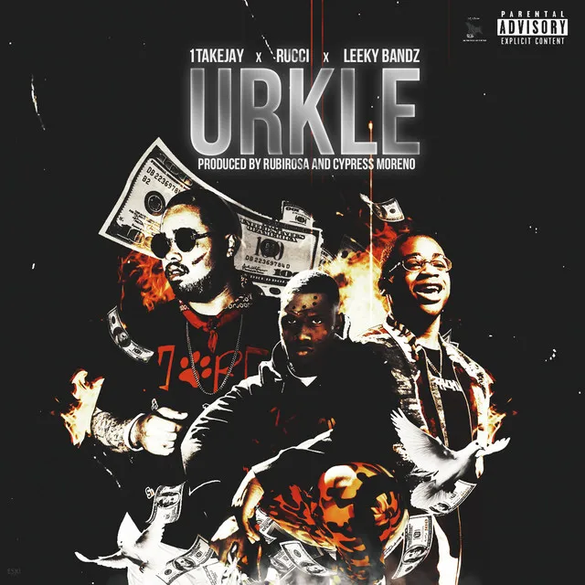 URKLE (feat. Rucci & Leeky Bandz)