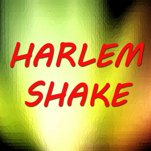 Harlem Shake