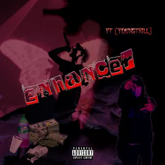 Enhancer by YT[YoungTrill]