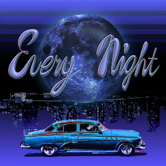 Every Night by XY GENE