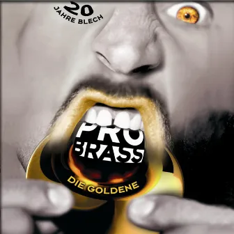 Die Goldene by PRO BRASS