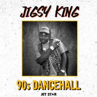 Jigsy King: 90's Dancehall by Jigsy King