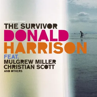 The Survivor by Donald Harrison