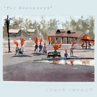 The Rockaways by Conor Oberst