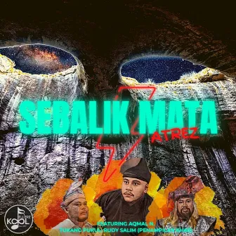 Sebalik Mata (Malay) by Atrez