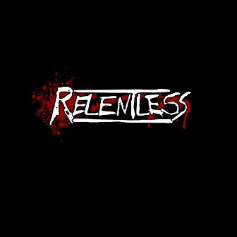 Relentle5s by Angel Ruiz