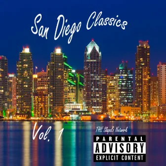 San Diego Classics, Vol. 1 by The SlapzZz Network