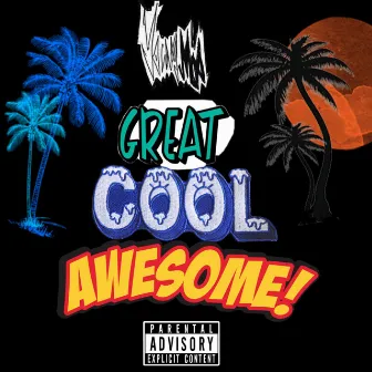 Great Cool Awesome by Young Mop