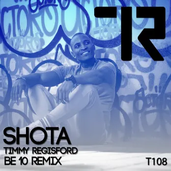 Be 10 (Remix) by Shota