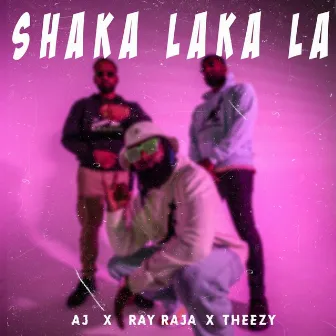 Shaka Laka La by Theezy