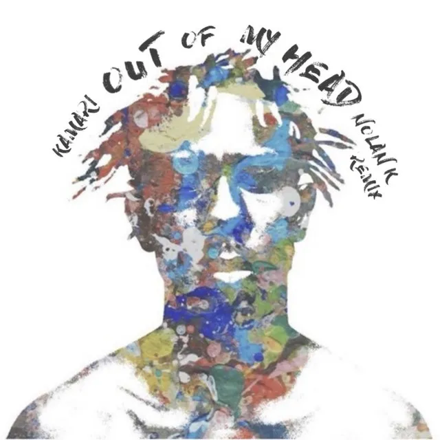 Out of My Head - Nolan Koskinen Remix