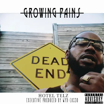 Growing Pains by HoTel Telz