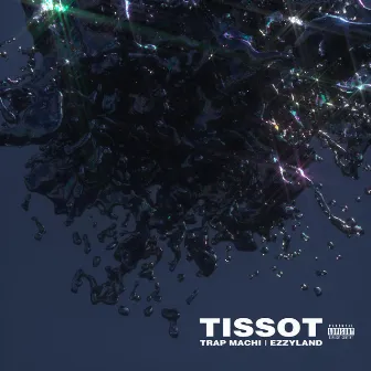 TISSOT by Ezzyland