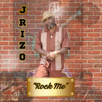 Rock Me by J.Rizo