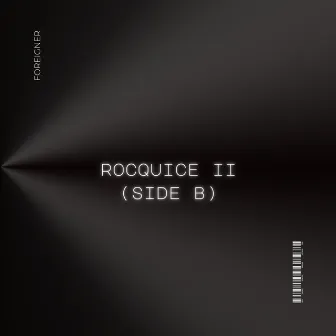 Rocquice II (Side B) by Rocquice