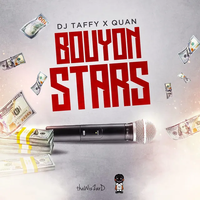 DJ Taffy X Quan (Bouyon stars)