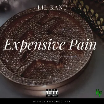 Expensive Pain by Lil Kant