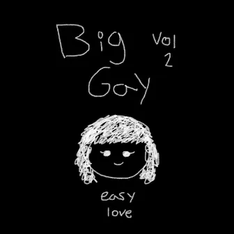 Easy Love by Big Gay