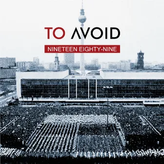 1989 by To Avoid