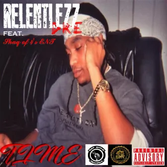 Time by Relentlezz Dre