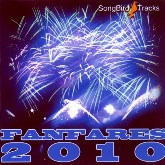 Fanfares 2010 by Edward Monteiro