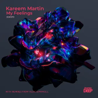 My Feelings by Kareem Martin