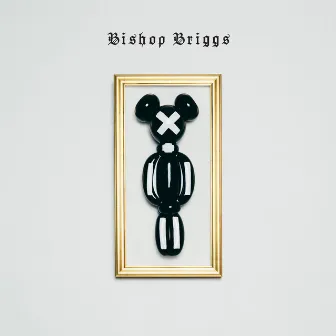 Bishop Briggs by Bishop Briggs