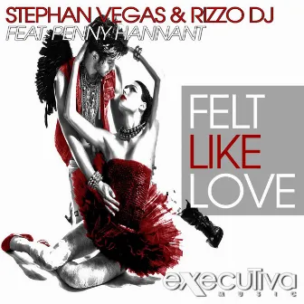 Felt Like Love (feat. Penny Hannant) by Rizzo Dj